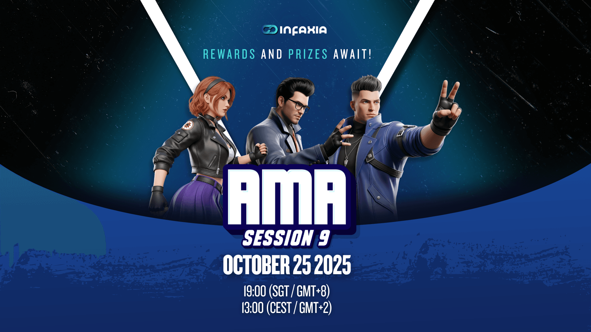 🎉 INFAXIA AMA Session 9 — Let’s Connect & Evolve Together! 🎉